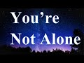 Shayne Ward - You Are Not Alone (Lyrics)