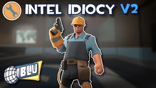 FNFortress BLU MIX┃INTEL IDIOCY V2┃OFFICIAL OST