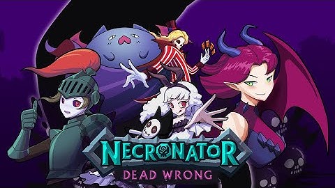 Necronator: Dead Wrong (2020) | Early Access Review