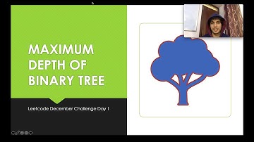 Maximum Depth of Binary Tree | Leetcode 104 | Live coding session | Day 1 December Challenge
