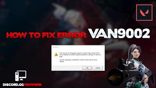 How to fix error VAN9002 #Valorant #VAN9002