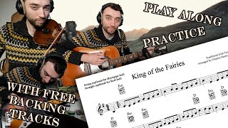 King of the Fairies - Play Along / Practice / Backing Tracks