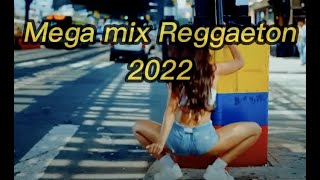 Mega Mix Reggaeton #2022