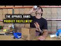 Product Fulfillment Best Practices | The Apparel Game