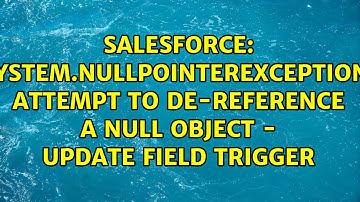 System.NullPointerException: Attempt to de-reference a null object - Update Field Trigger