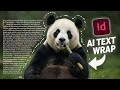 How to Apply Subject Aware Text Wrap in Adobe InDesign