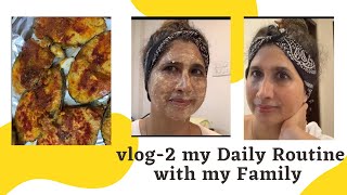 Vlog2 (My Daily Routine with my Family