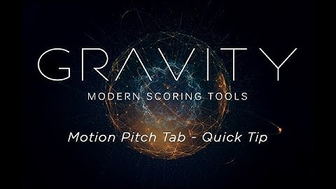 Gravity - Motion Pitch Tab - Quick Tip | Heavyocity