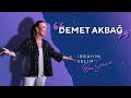 Program Bitmesin İstedik! Konuğumuz Demet Akbağ! - İbrahim Selim ile Bu Gece 5x18