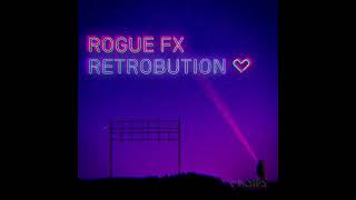 Rogue Fx - New Single Released 29Th July 22