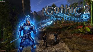 Gothic 2: New Balance - Uzavřená BETA je tady! | Adanosův Válečník #3