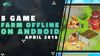 5 Game Farm Offline on Android | Galaxy Game screenshot 4