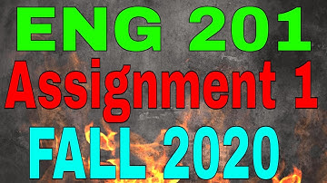 ENG 201 Assignment Solution Fall 2020 | ideal Solution | by learn with zaheer ul islam