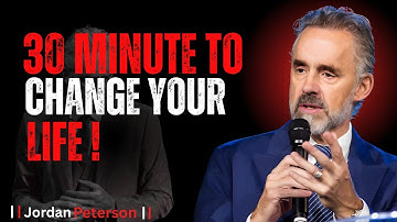 13 Minutes To Change Your Life !  Motivational speech by  || Jordan peterson ||