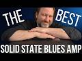 This Solid-State Amp FINALLY Gets Blues Tone Right