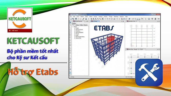 Hướng dẫn xuất nội lực dầm trong etabs sang ketcausoft năm 2024