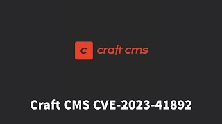 Craft CMS CVE-2023-41892 Vulnerability Exploitation | POC