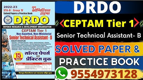DRDO CEPTAM Senior Technical Assistant -B STA-B (Group B, Non-Gazetted, Non-Ministerial) TIER-I PRAC