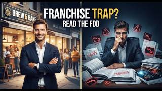 Before You Buy a Franchise, Read This: The FDD, Fees & Hidden Risks