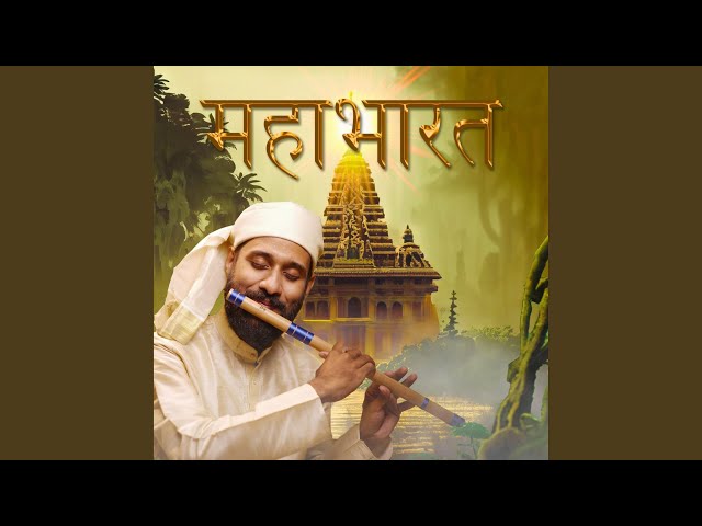 Mahabharat Title Flute Theme (Extended Version) class=