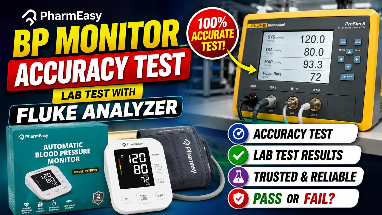 PharmEasy BP monitor accuracy test by lab test analyzer BP Fluke ...