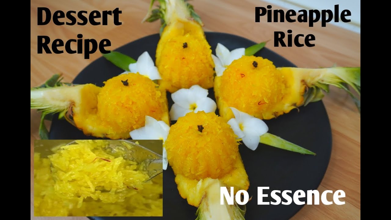 Pineapple Rice Dessert/Traditional Sweet Recipe/आनानास की मिठी व्यंजन