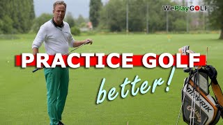 You practice GOLF the wrong way! This is how you practice GOLF better and IMPROVE