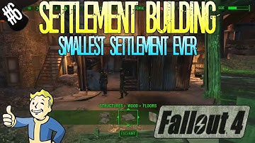 Fallout 4 | Settlement Building | Part 6 | Smallest Settlement Ever