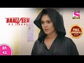 Baalveer Returns | Full Episode | Episode 42 | 10th December, 2020