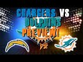 Los Angeles Chargers Vs Miami Dolphins Week 10 Preview!