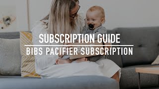 Guide Bibs Pacifier Subscription Guide