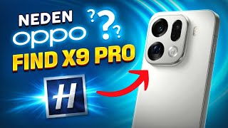 Oppo Find X9 Pro Almak Için 5 Neden