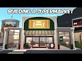Building a supermarket in my bloxburg town