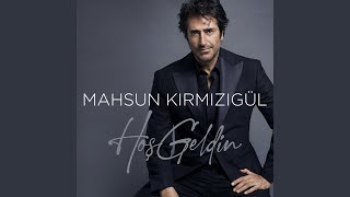 Canın Sağolsun - Mahsun Kırmızıgül