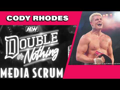 AEW Double or Nothing Media Scrum (Cody Rhodes, Jon Moxley, Tony Khan)