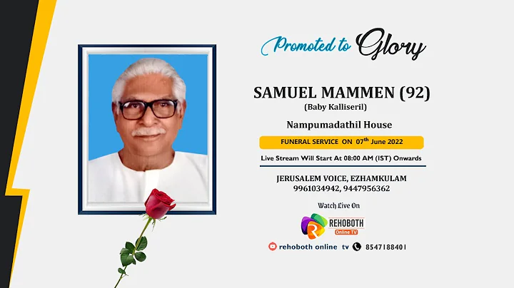 Samuel mammen(baby kalliseril) (92) | Funeral Serv...