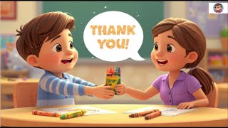 Why Do We Say Thank You? 🙏 Good Manners for Kids | Learn Kindness & Gratitude | Educational Stories