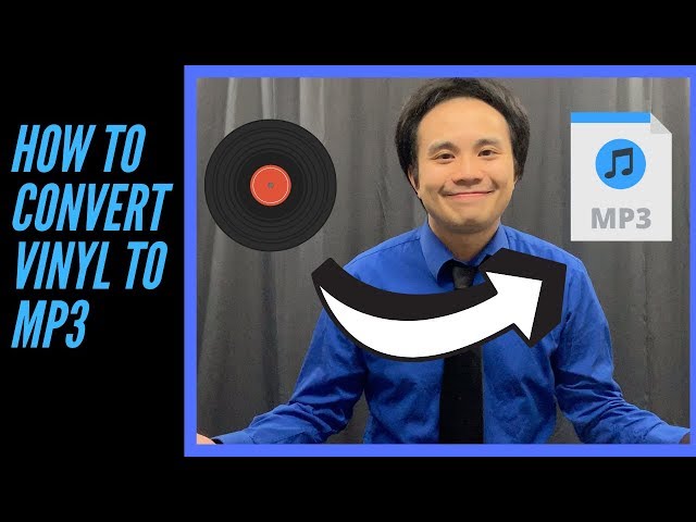 Simple Method To Convert Vinyl Records To MP3