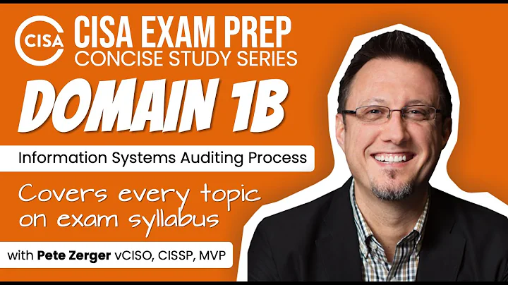 CISA EXAM PREP -  Domain 1B - IS Audit Process Execution