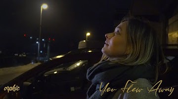 Orphic - You Flew Away (Music Video)