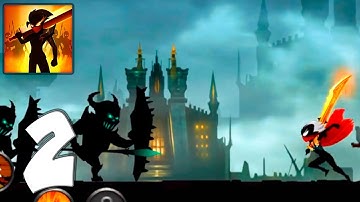 Stickman Legends: Shadow War Offline - Mobile Gameplay Walkthrough Part 2 (iOS, Android)