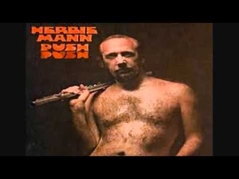 Herbie Mann - Push Push 1971