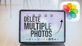 How to Delete Multiple Photos at Once on iPad (tutorial)