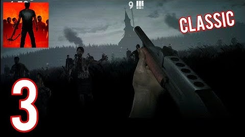 Into the Dead - Gameplay Walkthrough Part 3 | Classic | (Android iOS)