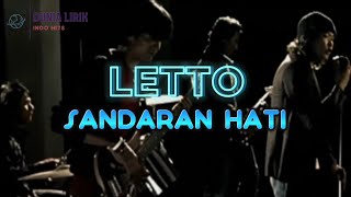 LETTO - Sandaran Hati (Lirik)