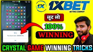 1x Bet Crystal Game Best Tricks To Win || 1x Bet Game Of Crystal Winning Trick screenshot 1