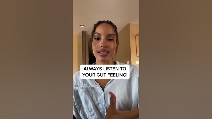 Why you should always listen to your gut feeling.