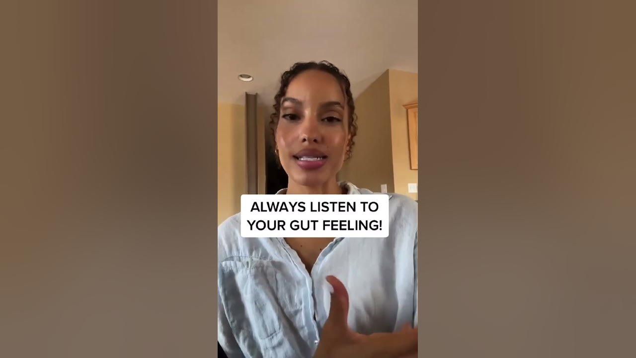 Why you should always listen to your gut feeling.