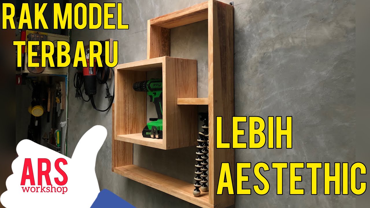 TUTORIAL LENGKAP DAN MUDAH MEMBUAT RAK DINDING DARI KAYU-diy rak ...