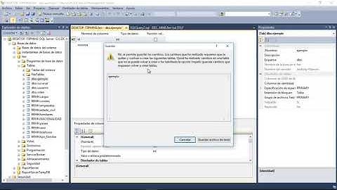Solución a Error: No se permite guardar los cambios Microsoft SQL Server